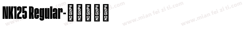 NK125 Regular字体转换